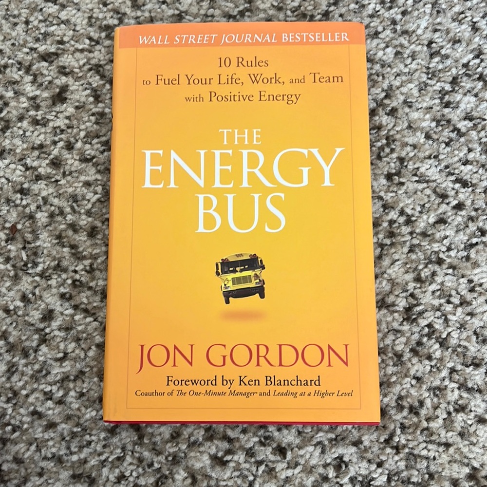 The Energy Bus by Jon Gordon